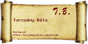 Turcsány Béla névjegykártya